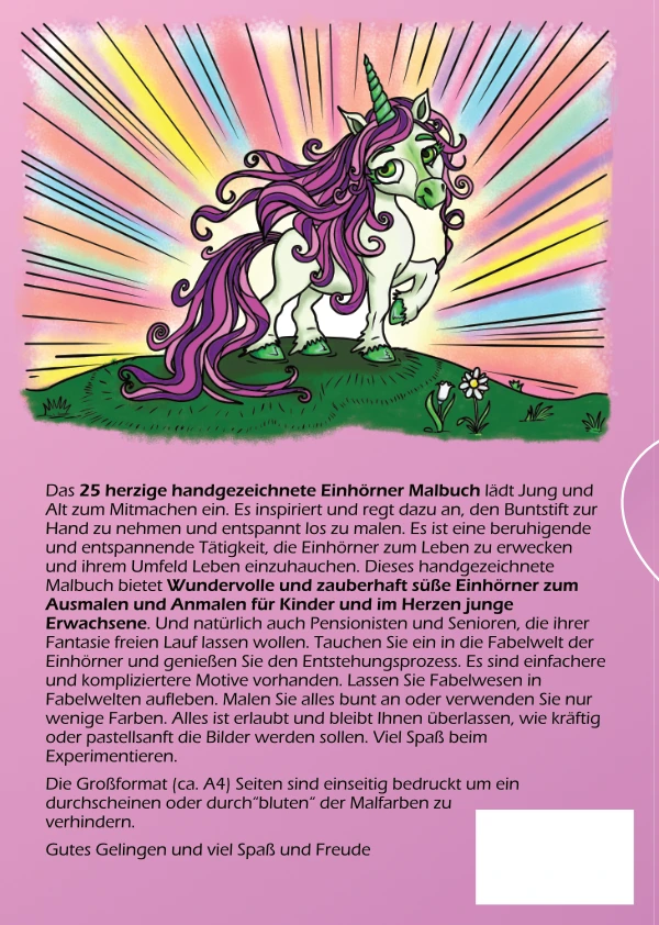 Cover Rückseite 25 Herzige Handgezeichnete Einhörner Malbuch, mit einem Einhorn und einem bunt strahlenden Hintergrund, Zusätzlich ein kurzer Text