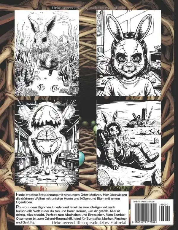 Gruselige Ostern Malbuch Rückseite mit vier Beispielbildern aus dem Inhalt mit einem Unterwasser Geister Hasen mit schwarzen Augenhöhlen, ein Kind mit einer schrecklichen Osterhasen Maske und Ostereiern im ganzen Raum, ein Labor mit einem schwebenden großen Ei, das in der Mitte offen ist und ein Gehirn in sich trägt und ein leb- und augenloser Osterhasen Astronaut der auf einem fremden Planeten oder Mond gestrandet ist.